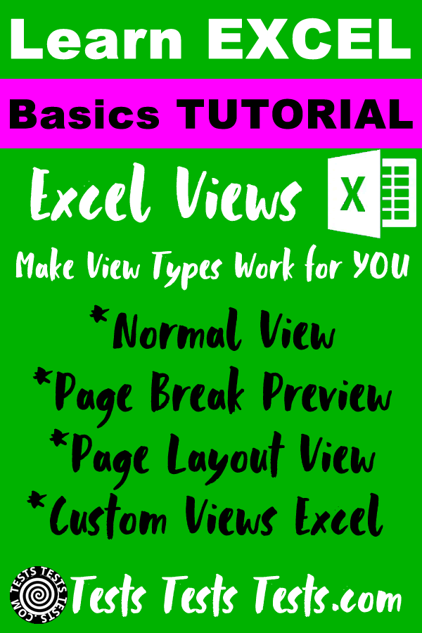 Excel Views Tutorial
                    Make View Types Work for You